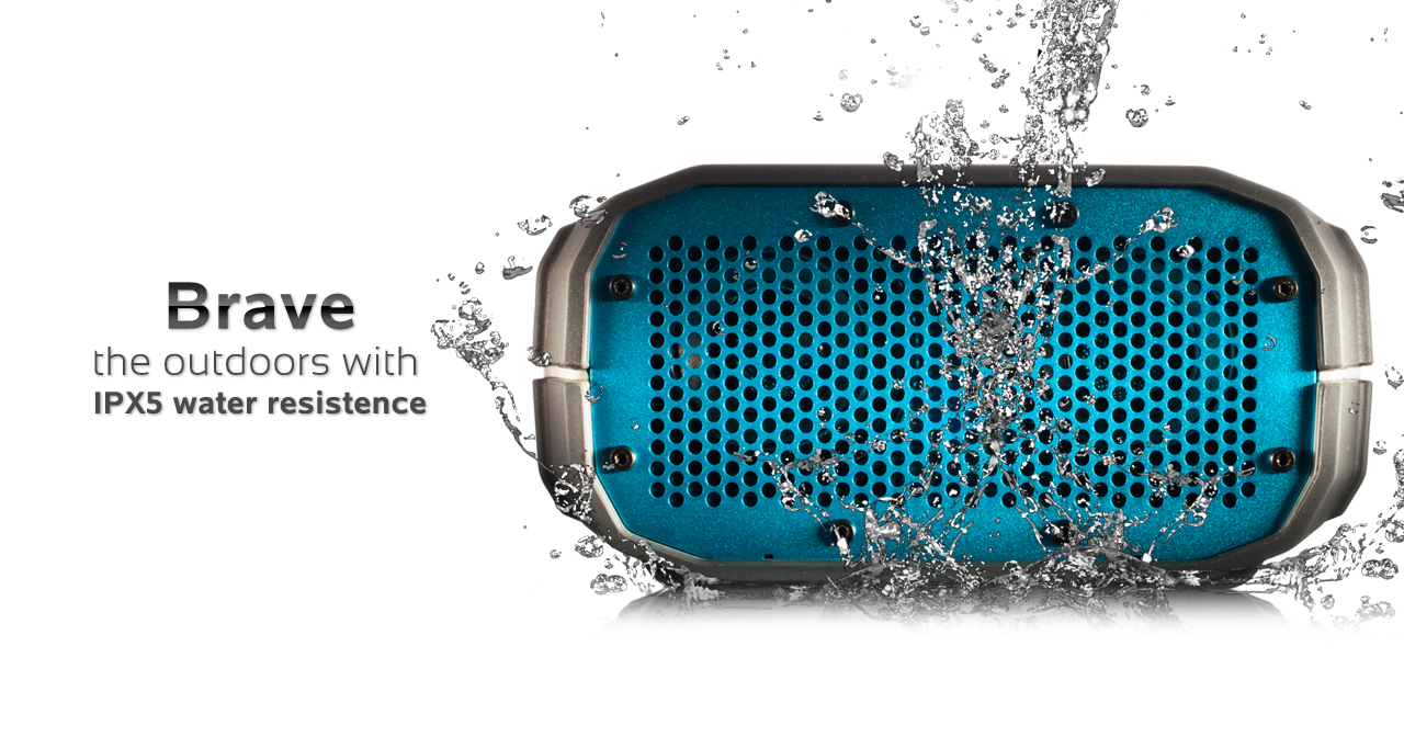 Brave the outdoors with IPX5 Water Resistance